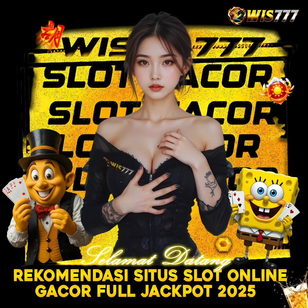 WIS777 | Link Situs Judi Slot Gacor Slot777 Jackpot Seru